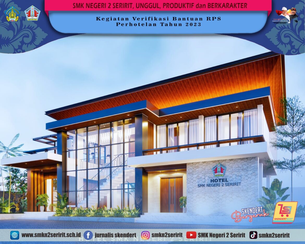 Tingkatkan Keterampilan dibidang Hospitality, Dinas Pendidikan, Kepemudaan dan Olahraga Provinsi Bali lakukan Verifikasi Bantuan RPS di SMK Negeri 2 Seririt.